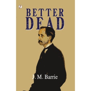 Better Dead