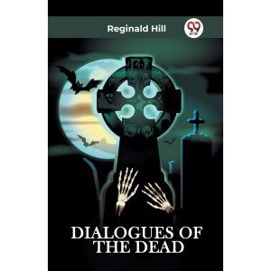 DIALOGUES OF THE DEAD (Edition2023)