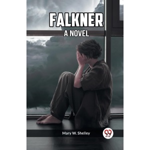 Falkner A Novel