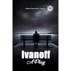 Ivanoff A Play