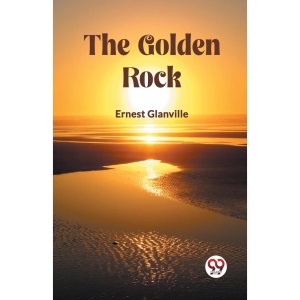 The Golden Rock (Edition2023)