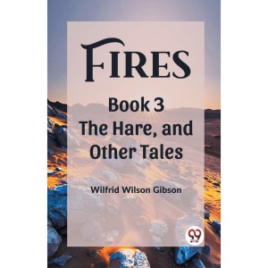 FiresThe Stone, and Other Tales Book 3 (Edition2023)
