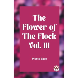 The Flower of the Flock Vol. 3 (Edition2023)