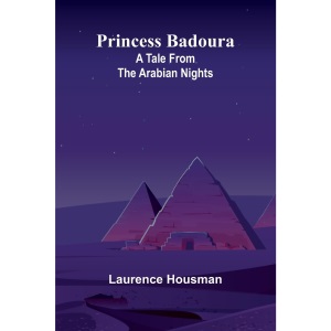 The Song of the Lark (Edition1): A tale from the Arabian Nights