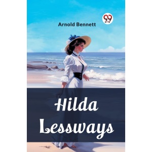 Hilda Lessways (Edition2023)