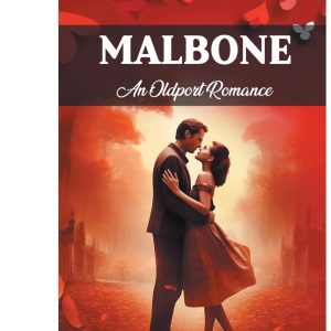 MalboneAn Oldport Romance (Edition2024)