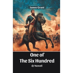 One of the Six HundredA Novel (Edition2024)