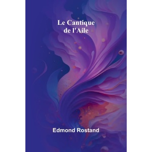 Le Cantique de l'Aile