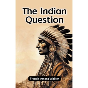 The Indian Question