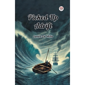 Picked Up Adrift