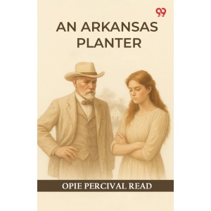 An Arkansas Planter (Edition1)