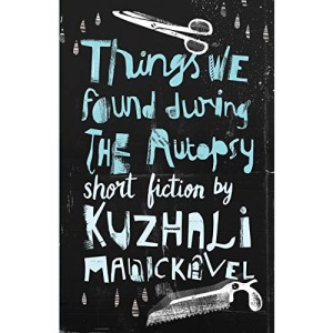 Things We Found During the Autopsy