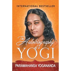 The Autobiography of a Yogi