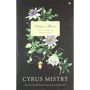 Passion Flower: Seven Stories of Derangement
