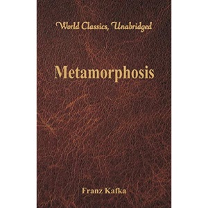 Metamorphosis (World Classics, Unabridged)