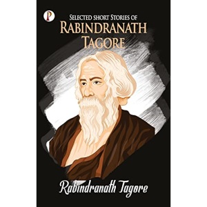Selected Stories of Rabindranath Tagore
