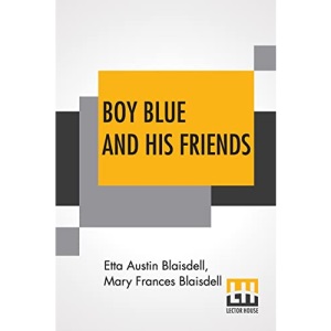 Boy Blue And His Friends