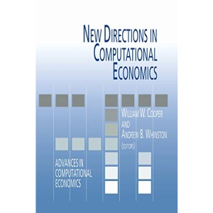 New Directions in Computational Economics (Advances in Computational Economics): 4