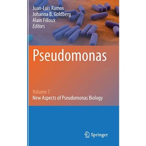 Pseudomonas: Volume 7: New Aspects of Pseudomonas Biology