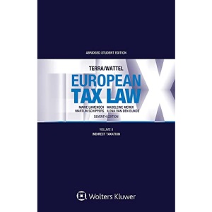 European Tax Law, Volume II (Student Edition): Volume II, Indirect Taxation: 2