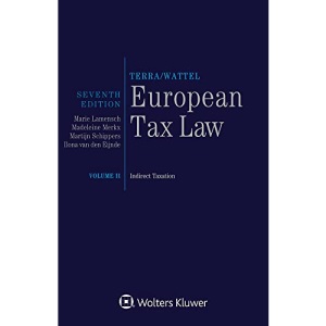 European Tax Law, Volume II (Full edition): Volume II, Indirect Taxation: 2