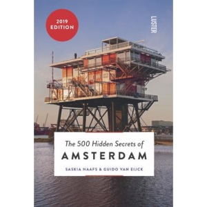 The 500 Hidden Secrets of Amsterdam