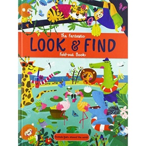 THE FANTASTIC LOOK AND FIND - ANIMALS FROM AROUND THE WORLD