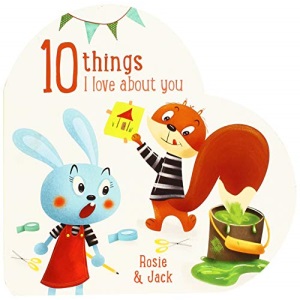 Squirrel: Rosie & Jack (10 Things I Love About You)