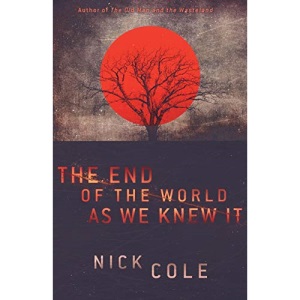 The End of the World as We Knew It