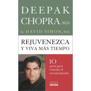 Rejuvenezca Y Viva Mas Tiempo / Grow Younger, Live Longer: Ten Steps to Reverse Aging