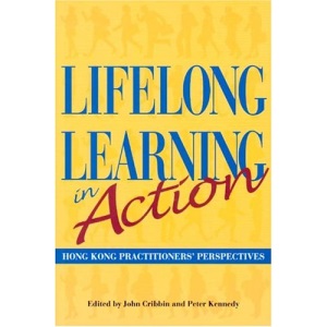 Lifelong Learning in Action: Hong Kong Practitioners' Perspectives