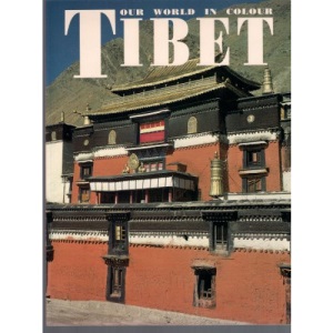 Our World in Colour Tibet