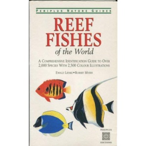 Periplus Nature Guides - Reef Fishes of the World [Paperback]