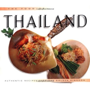 Food of Thailand (Periplus World Cookbooks)