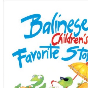 Balinese Children's Favorite Stories