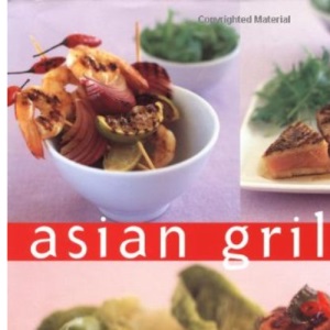 Asian Grilling (Essential Kitchen)