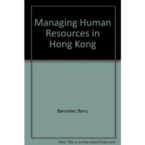 Managing Human Resources in Hong Kong