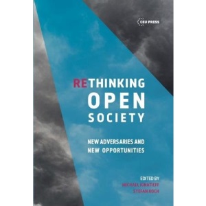 Rethinking Open Society: New Adversaries and New Opportunities