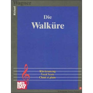 Wagner: Die Walkure - Vocal Score