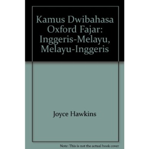Kamus Dwibahasa Oxford Fajar: Inggeris-Melayu, Melayu-Inggeris