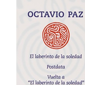 El Laberinto de La Soledad: Posdata, Vuelta Al Laberinto de La Soledad (Popular)