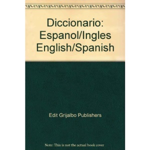 Diccionario: Espanol/Ingles English/Spanish