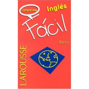 Comunicarse Ingl's (Larousse Facil)