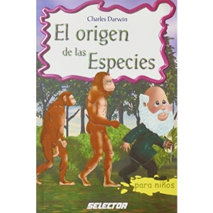 El Origen de las especies/ The Origin of Species (Clasicos Para Ninos/ Classics for Children)