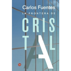 La Frontera de Cristal (Narrativa (Punto de Lectura))