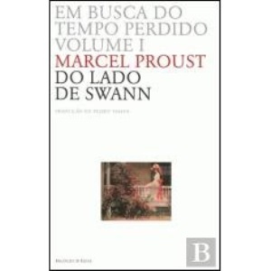 Em Busca do Tempo Perdido - Volume I (Portuguese Edition)