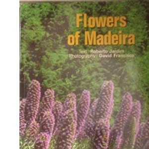 Flowers of Madeira
