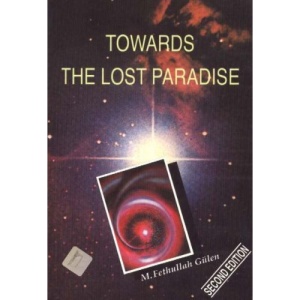 Towards the Lost Paradise