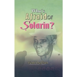 Who's Afraid of Solarin?