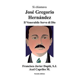 SI CHIAMAVA JOSÉ GREGORIO HERNÁNDEZ